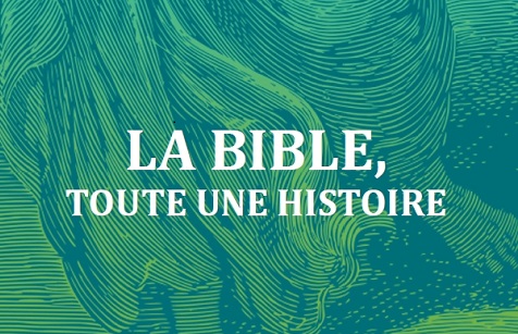 La Bible, toute une histoire - Nouveauté de Emeth Éditions