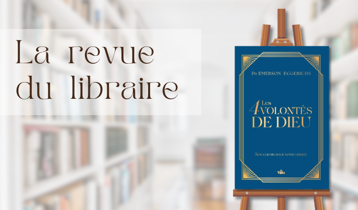 Les 4 volontés de Dieu
