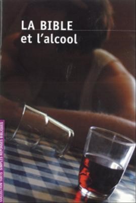 La Bible et l'alcool