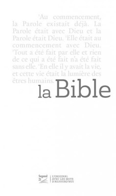 Bible Segond 21 slim reliée blanche