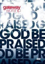 DVD God Be Praised
