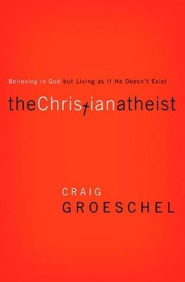 The Christian Atheist