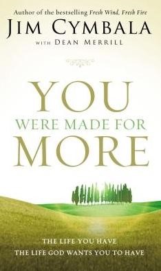You were made for more
