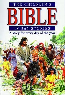 Children's Bible In 365 Stories
