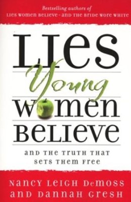 Lies young women believe