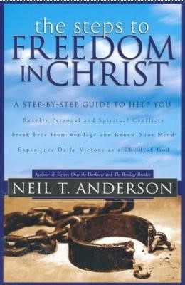 The Steps To Freedom In Christ