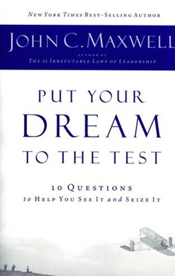 Put Your Dream To The Test