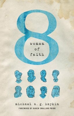 Eight Women of Faith