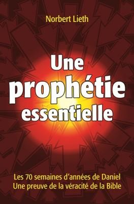 Une prophétie essentielle