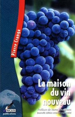 La maison du vin nouveau