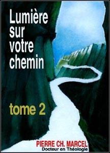 Lumière sur votre chemin