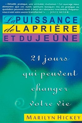 La puissance de la prière et du jeûne