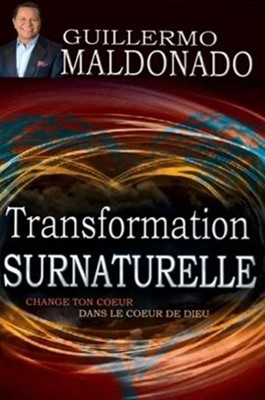 Transformation surnaturelle