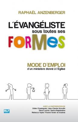 L'évangéliste sous toutes ses formes