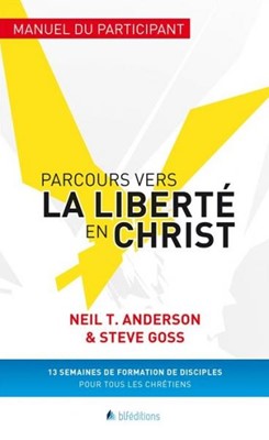 Parcours vers la liberté en Christ