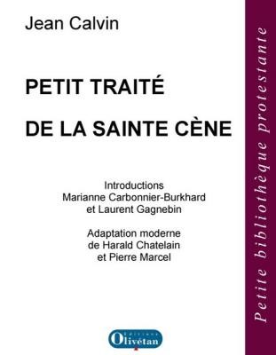 Petit traité de la sainte cène