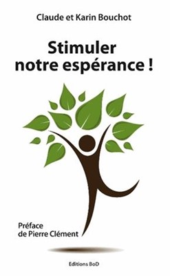 Stimuler l'espérance