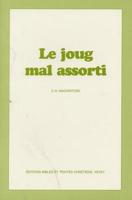 Le joug mal assorti