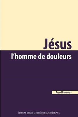 Jésus l'homme de douleur