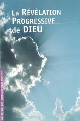 La révélation progressive du nom de Dieu