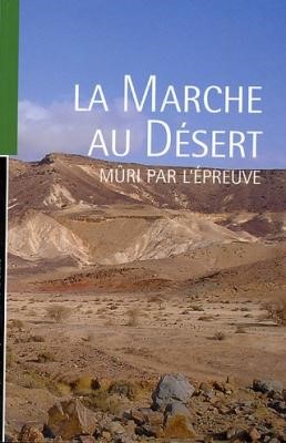 La marche au désert