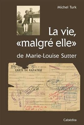 La vie "malgré elle"