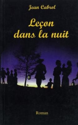 Leçon dans la nuit