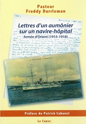 Lettres d'un aumônier sur un navire-hôpital