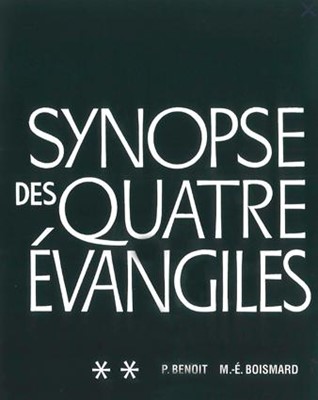 Synopse des quatre Evangiles