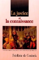La justice et la connaissance