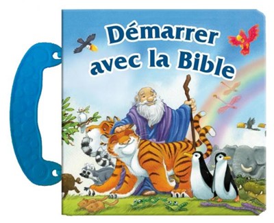 Démarrer avec la Bible