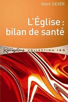 L'Église : un bilan de santé