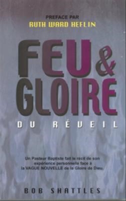 Feu et gloire du réveil