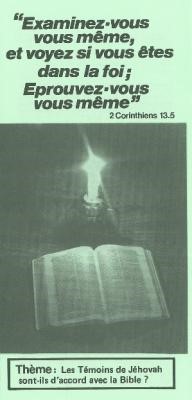 Les témoins de Jéhovah sont-ils d'accord avec la Bible ?