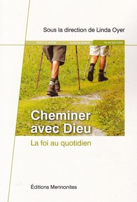 Cheminer avec Dieu