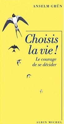 Choisis la vie