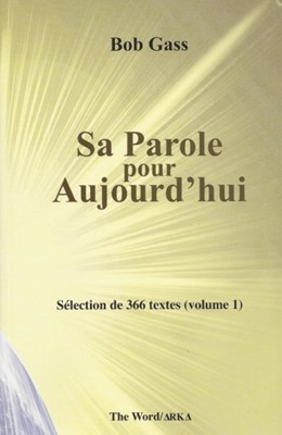 Sa Parole pour Aujourd'hui