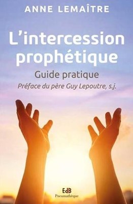 L'intercession prophétique