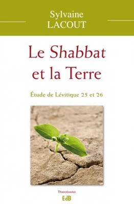 Le Shabbat et la terre