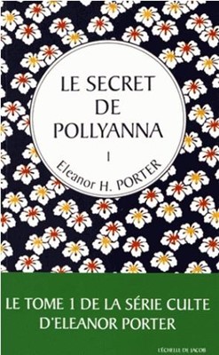 Le secret de Pollyanna