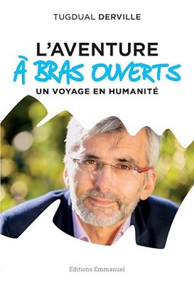 L'aventure à bras ouverts