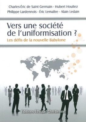 Vers une société de l'uniformisation ?