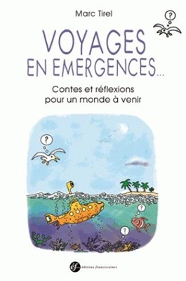 Voyages en émergence