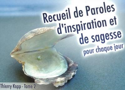 Recueil de paroles d'inspiration et de sagesse pour chaque jour