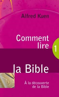 Comment lire la Bible ?