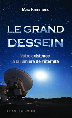 Le grand dessein