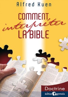 Comment interpréter la Bible