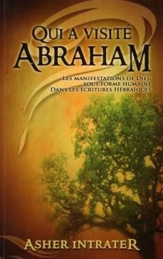 Qui a visité Abraham ?