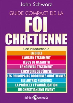 Guide compact de la foi chrétienne