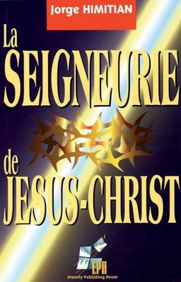 La seigneurie de Jésus-Christ